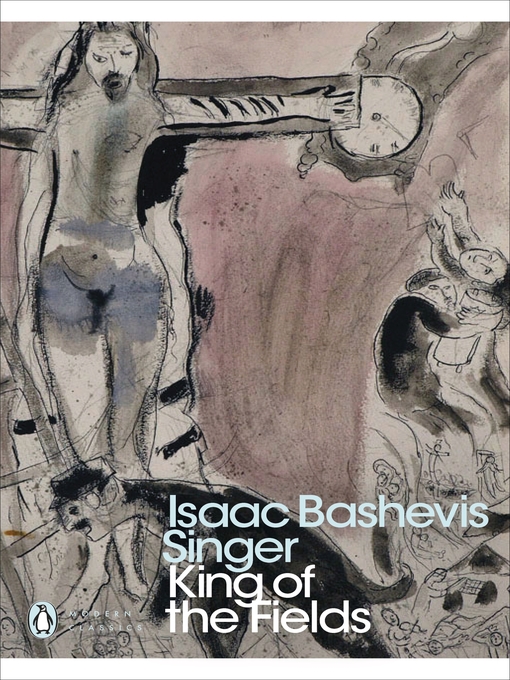Title details for King of the Fields by Isaac Bashevis Singer - Wait list